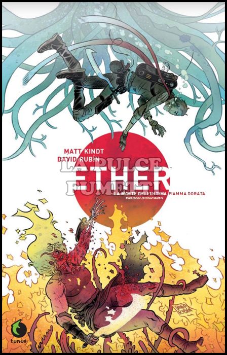 PROSPERO'S BOOKS # 86 - ETHER - LA MORTE DELL'ULTIMA FIAMMA DORATA